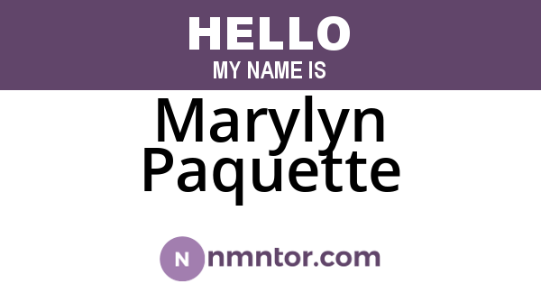 Marylyn Paquette