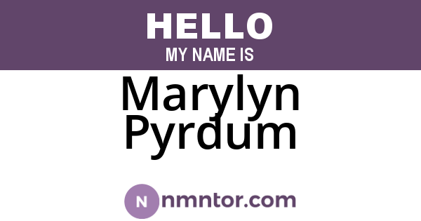 Marylyn Pyrdum
