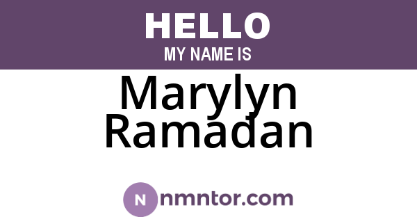 Marylyn Ramadan