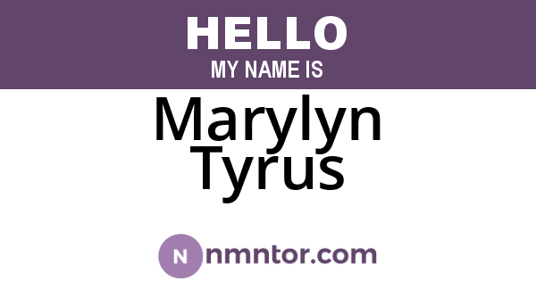 Marylyn Tyrus