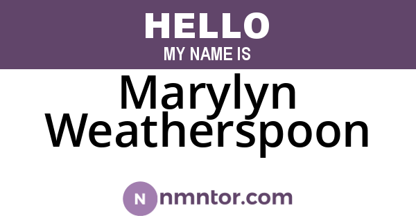 Marylyn Weatherspoon