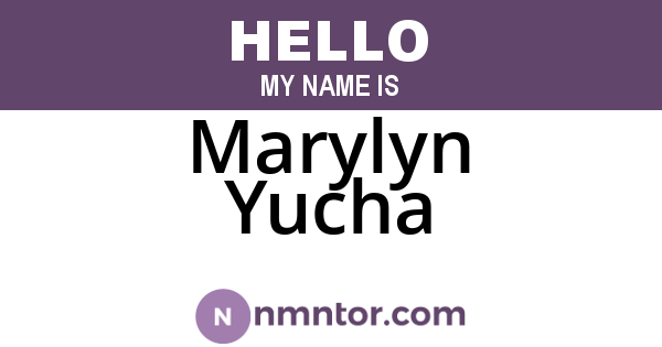 Marylyn Yucha