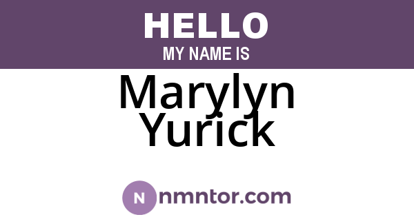 Marylyn Yurick