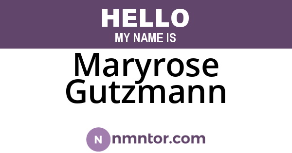 Maryrose Gutzmann