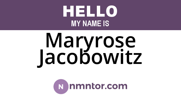 Maryrose Jacobowitz