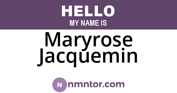 Maryrose Jacquemin