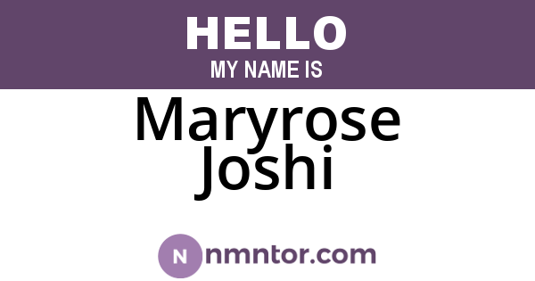 Maryrose Joshi