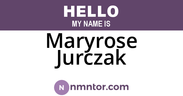 Maryrose Jurczak