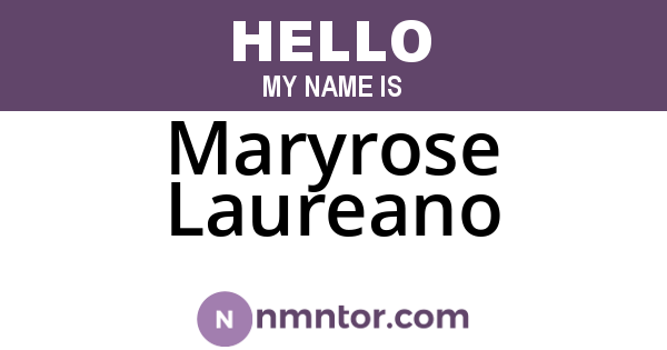 Maryrose Laureano