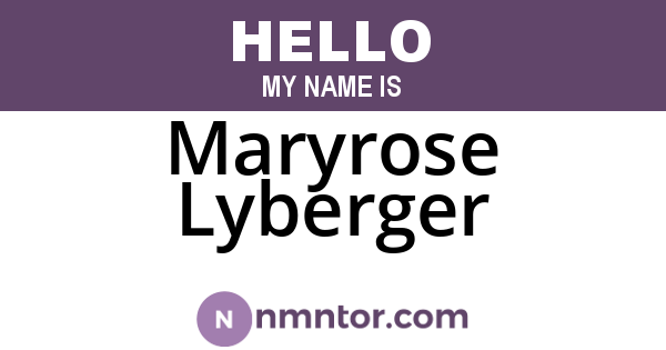 Maryrose Lyberger