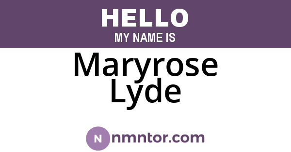 Maryrose Lyde