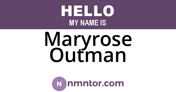Maryrose Outman