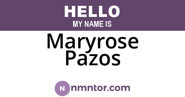 Maryrose Pazos