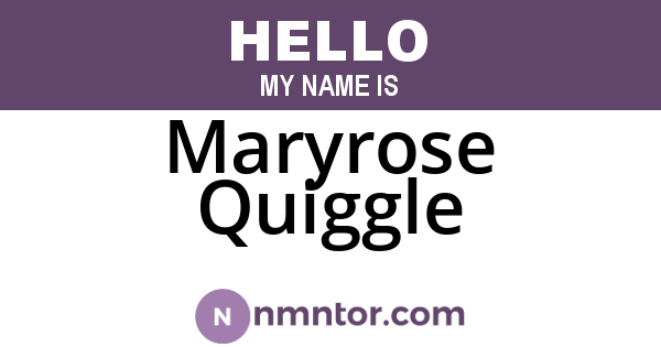 Maryrose Quiggle