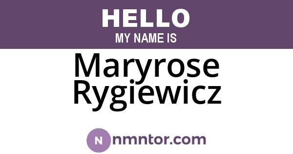 Maryrose Rygiewicz