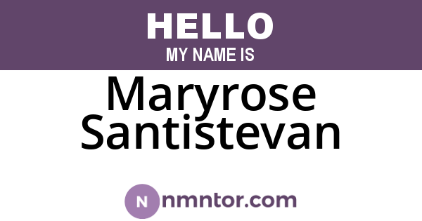 Maryrose Santistevan