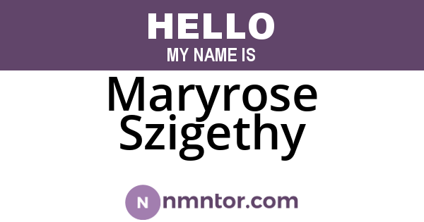 Maryrose Szigethy
