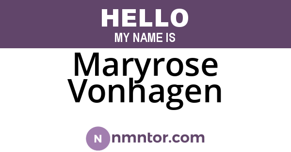 Maryrose Vonhagen