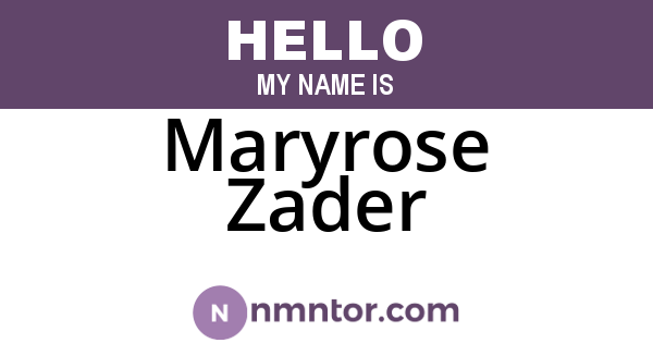 Maryrose Zader