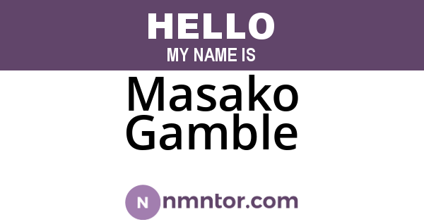 Masako Gamble