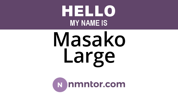 Masako Large