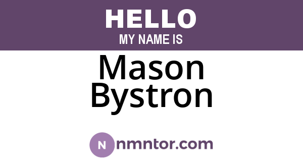 Mason Bystron