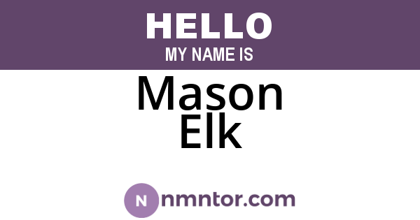 Mason Elk