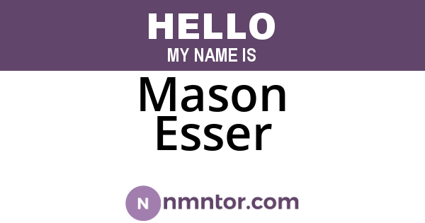 Mason Esser
