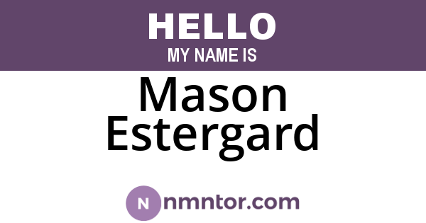 Mason Estergard