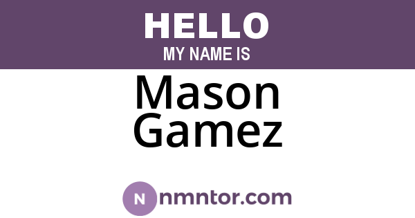 Mason Gamez