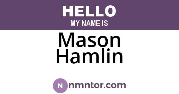 Mason Hamlin