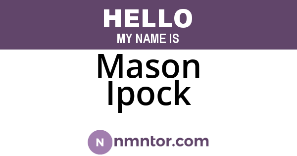 Mason Ipock