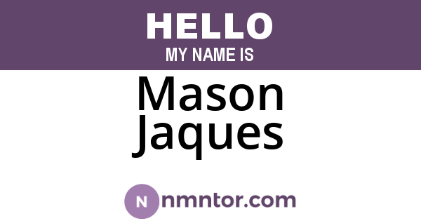 Mason Jaques