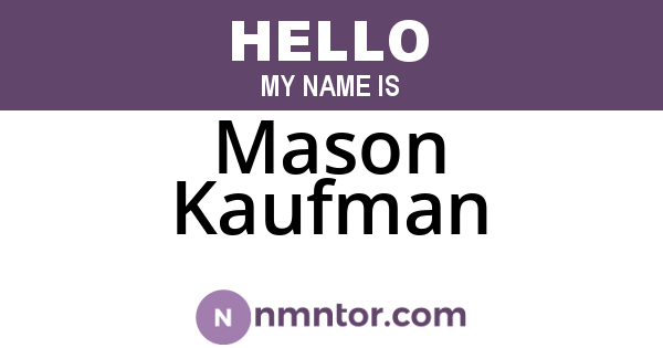 Mason Kaufman