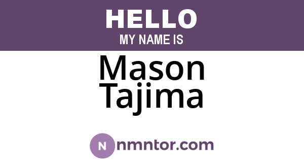 Mason Tajima