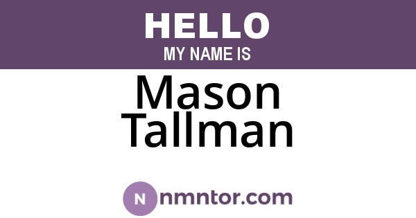 Mason Tallman