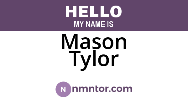 Mason Tylor