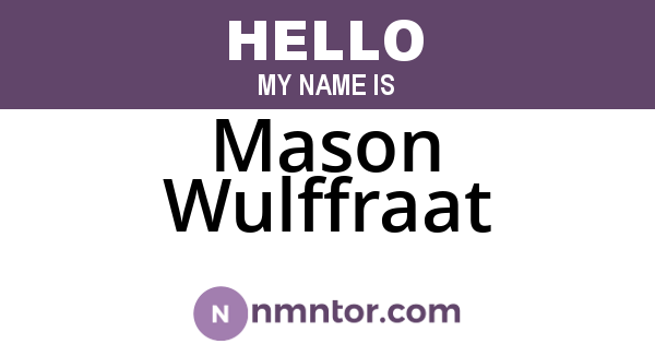 Mason Wulffraat