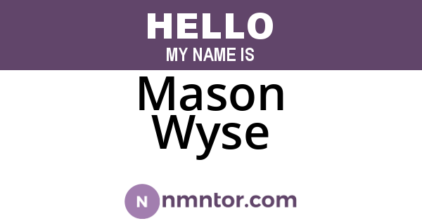 Mason Wyse