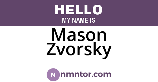 Mason Zvorsky