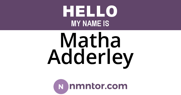 Matha Adderley