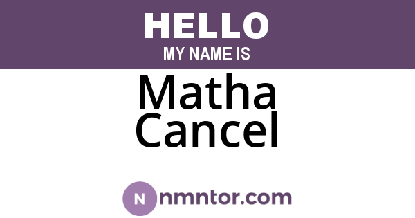 Matha Cancel
