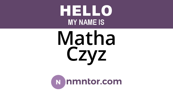 Matha Czyz