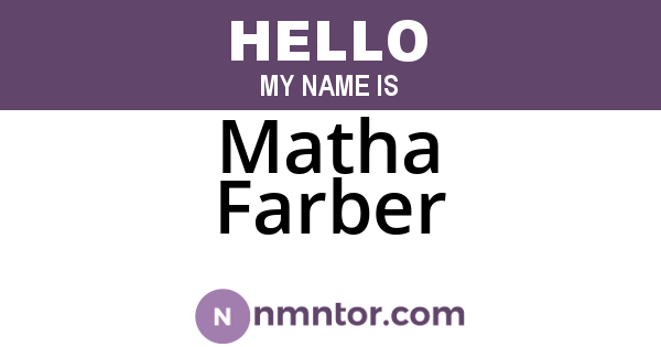 Matha Farber