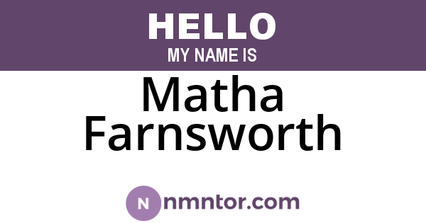 Matha Farnsworth