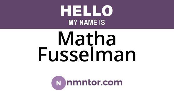 Matha Fusselman