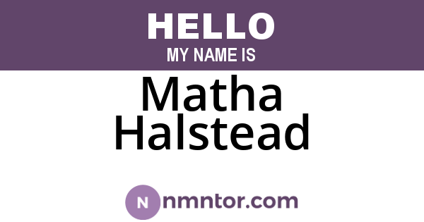 Matha Halstead