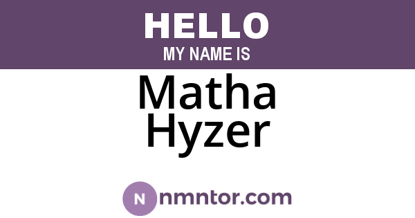 Matha Hyzer