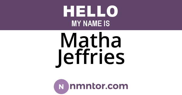 Matha Jeffries