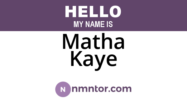 Matha Kaye
